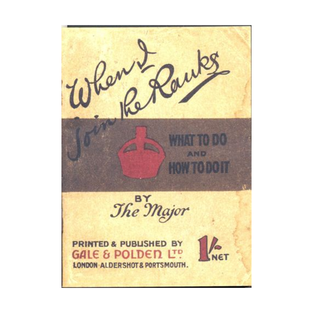 When I Joined the Ranks – Military Reminiscence Booklet