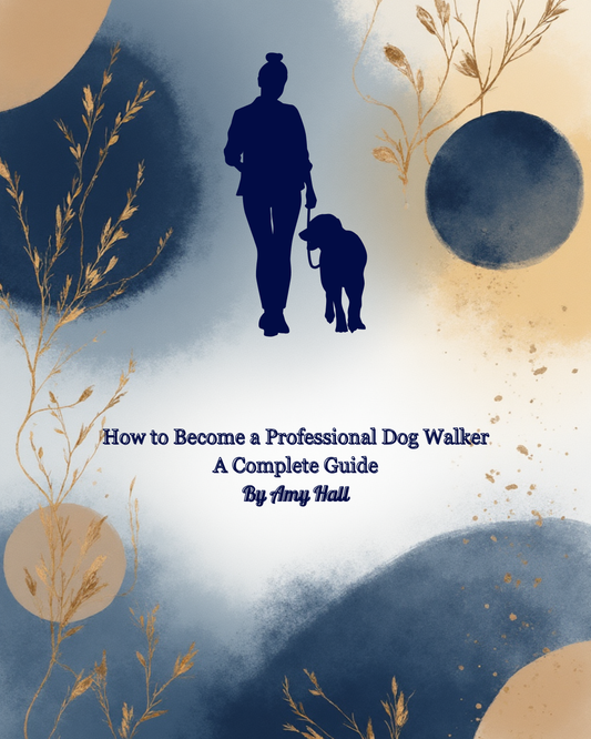 How to Become a Professional Dog Walker: A Complete Guide (By Amy Hall)